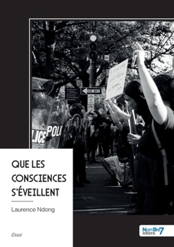 Paperback Que les consciences s'éveillent [French] Book