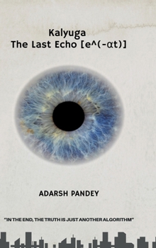 Kalyuga: The Last Echo