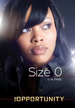Size 0 - Book  of the Opportunity