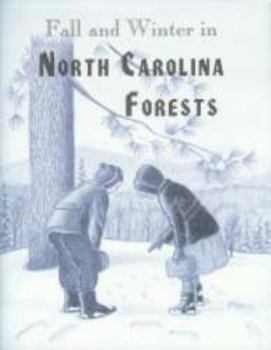 Paperback Fall and Winter in North Carolina Forests, Pupil Workbook Book