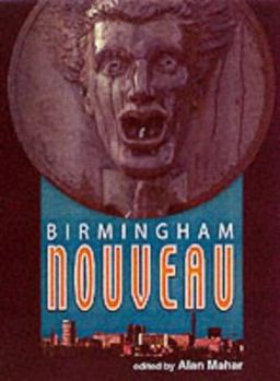 Paperback Birmingham Nouveau: 20 New Birmingham Stories Book