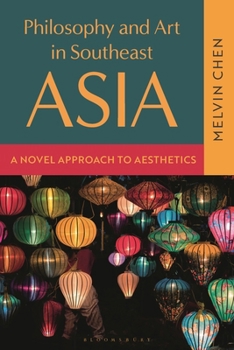 Aesthetics in Southeast Asia: An Introduction