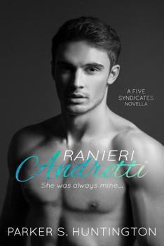 Paperback Ranieri Andretti: A Second-Chance Lovers Novella Book