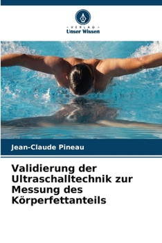 Paperback Validierung der Ultraschalltechnik zur Messung des Körperfettanteils [German] Book