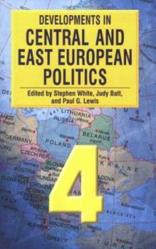Paperback Developments in Central and East European Politics 4 Book