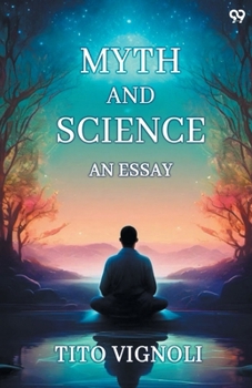 Paperback Myth And Science An Essay Book