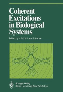 Paperback Coherent Excitations in Biological Systems Book