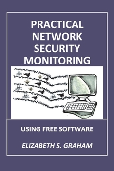 Paperback Practical Network Security Monitoring: Using Free Software Book
