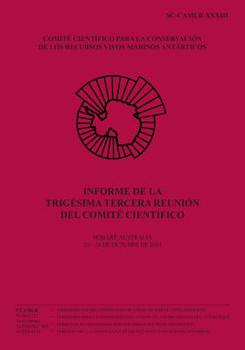 Paperback Informe de la Trigésima tercera reunión del Comité Científico: Hobart, Australia, 20 - 24 octubre 2014 [Spanish] Book