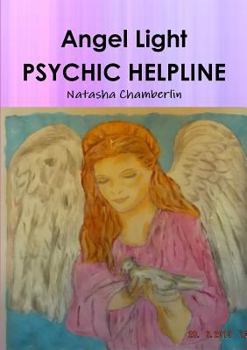 Paperback Angel Light Psychic Helpline Book
