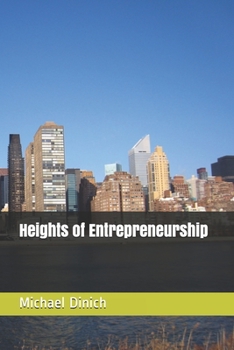 Paperback Heights of Entrepreneurship Book