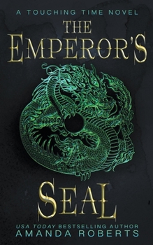 Paperback The Emperor's Seal: A Time Travel Romance Book