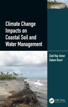 Hardcover Climate Change Impacts on Coastal Soil and Water Management Book