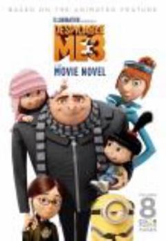 Paperback Despicable Me 3: Movie Novel Book