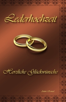 Paperback Lederhochzeit: Herzliche Glückwünsche [German] Book