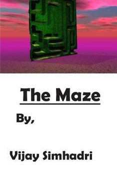 Paperback The Maze: (For Kids & Teenagers) Book