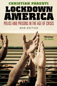 Paperback Lockdown America: Police and Prisons in the Age of Crisis Book