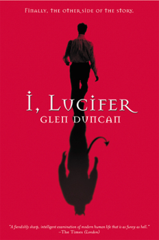 Paperback I, Lucifer: Finally, the Other Side of the Story Book