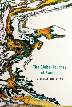 Paperback The Global Journey of Racism Book