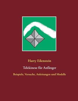 Telekinese für Anfänger (German Edition)