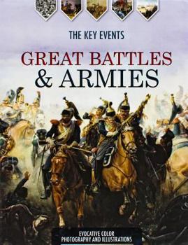Hardcover Great Battles & Armies: The Key Events Book