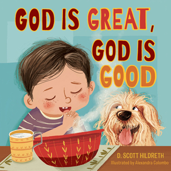 Board book God Is Great, God Is Good Book