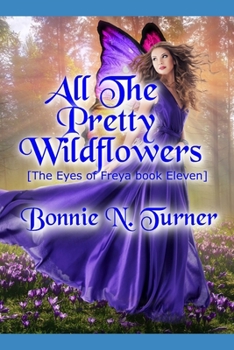 Paperback All the Pretty Wildflowers Book