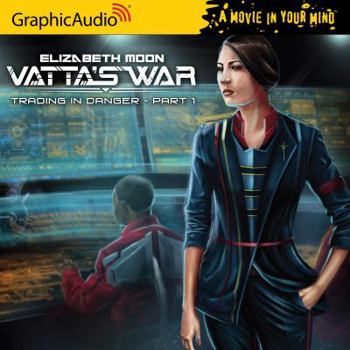 Audio CD Vatta's War: Trading in Danger, Part 1 Book