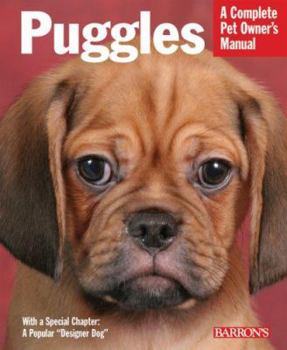 Paperback Puggles: Everything about Purchase, Care, Nutrition, Behavior, and Training Book