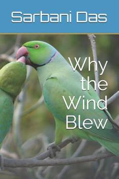 Paperback Why the Wind Blew Book