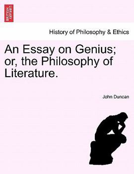 Paperback An Essay on Genius; Or, the Philosophy of Literature. Book