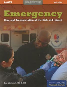 Paperback Emergency Care and Transportation of the Sick and Injured Book