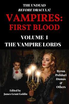 Paperback Vampires: First Blood Volume I: The Vampire Lords Book