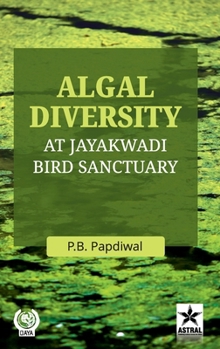 Hardcover Algal Diversity at Jayakwadi Bird Sanctuary Book