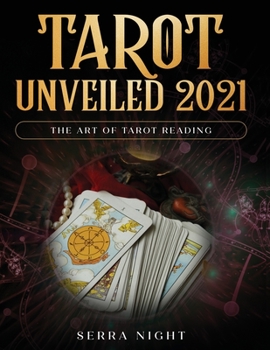 Paperback Tarot Unveiled 2021: The Art of Tarot Reading Book