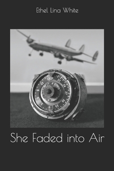 She Faded into Air
