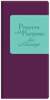 Paperback Prayers with Purpose for Marriage Book