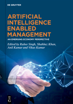 Hardcover Artificial Intelligence Enabled Management: An Emerging Economy Perspective Book