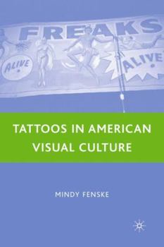 Hardcover Tattoos in American Visual Culture Book