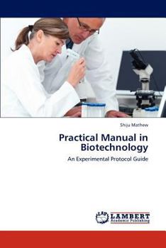 Paperback Practical Manual in Biotechnology Book