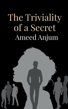 Paperback The Triviality of a Secret Book