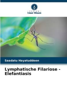 Paperback Lymphatische Filariose - Elefantiasis [German] Book