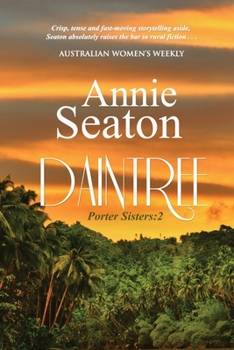 Daintree - Book #2 of the Porter Sisters