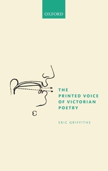 Hardcover The Printed Voice of Victorian Poetry Book