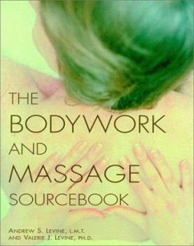 Paperback Bodywork and Massage Sourcebook Book