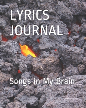 Paperback Lyrics Journal: Words for Songs in My Brain Notebook Book