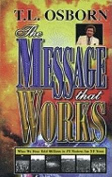 Paperback The Message That Works Book