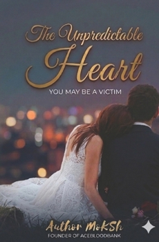 Paperback The Unpredictable Heart Book