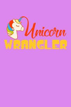 Paperback Unicorn Wrangler: Mood Tracker Book