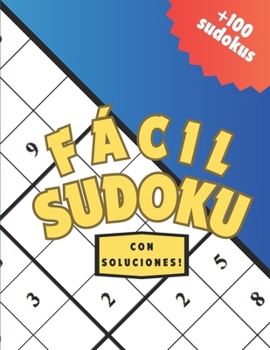 Paperback +100 Fácil Sudoku con Soluciones (Spanish Edition) [Spanish] Book